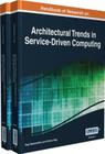 Handbook of Research on Architectural Trends in Service-Driven Computing 2 Volumes Cover Image