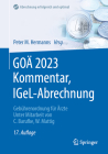 Goä 2023 Kommentar, Igel-Abrechnung: Gebührenordnung Für Ärzte Cover Image
