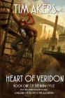 Heart of Veridon (Burn Cycle #1) By Tim Akers Cover Image