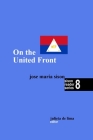 On the United Front By Julieta de Lima (Editor), Jose Maria Sison Cover Image