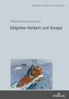 Zbigniew Herbert Und Europa (Heidelberger Publikationen Zur Slavistik #39) Cover Image
