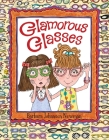 Glamorous Glasses By Barbara Johansen Newman Cover Image