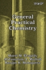 General Practical Chemistry By Marei Miloud El-Ajaily, Abdussalam Ali Maihub, Ranjan Kumar Mohapatra Cover Image