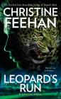 Leopard's Run (Leopard Novel) By Christine Feehan Cover Image