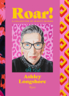 Roar!: A Collection of Mighty Women By Ashley Longshore, Diane von Fürstenberg (Introduction by) Cover Image