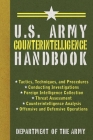 U.S. Army Counterintelligence Handbook (US Army Survival) By U.S. Department of the Army Cover Image