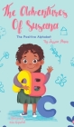 The Adventures of Susana: The Positive Alphabet By Jessica Perez Cover Image