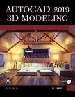 AutoCAD 2019 3D Modeling By Munir Hamad Cover Image