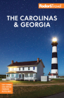 Fodor's the Carolinas & Georgia: With the Best Road Trips (Full-Color Travel Guide) By Fodor's Travel Guides Cover Image