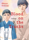 Blood on the Tracks, volume 3 Cover Image