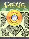 Celtic Stencil Designs CD-ROM and Book [With CDROM] (Dover Electronic Clip Art) By Co Spinhoven Cover Image