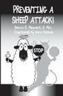 Preventing A Sheep Attack By Chris Koonce (Illustrator), Dennis R. Maynard Cover Image