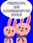 Preschool and Kindergarten books: Coloring Pages for Children ages 2-5 from funny and variety amazing image. (Early Education #16) By Harry Blackice Cover Image