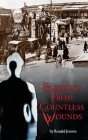Bleeding from Countless Wounds By Ronald Jensen Cover Image