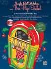 Jingle Bell Jukebox . . . the Flip Side!: A Presentation of Holiday Hits Arranged for 2-Part Voices (Kit), Book & CD (Book Is 100% Reproducible) By Sally K. Albrecht (Arranged by), Jay Althouse (Arranged by), Andy Beck (Arranged by) Cover Image