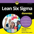 Lean Six SIGMA for Dummies, 4th Edition By Jo Dowdall, Martin Brenig-Jones, Peter Lerman (Read by) Cover Image