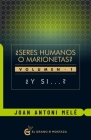 Seres Humanos O Marionetas - Vol. I: Y Si? Cover Image