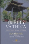 TRIẾT LÝ VÀ THI CA Phụ bản màu By Nguyên Siêu, Phe Bach (Producer), Triet Tran (Designed by) Cover Image