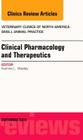 Clinical Pharmacology and Therapeutics, an Issue of Veterinary Clinics: Small Animal Practice: Volume 43-5 (Clinics: Veterinary Medicine #43) By Katrina L. Mealey Cover Image
