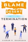 Blame, Desert, And Termination By Vikram R. Bhargava Cover Image