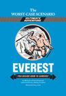 Everest: You Decide How to Survive! (Worst-Case Scenario Ultimate Adventure) By Bill Doyle, David Borgenicht Cover Image