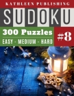 300 Sudoku Puzzles: Giant sudoku book 300 christmas logic puzzles games with 3 Levels - 100 Easy,100 Medium and 100 Hard Level for Beginne Cover Image