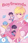 Boyfriends. Volume One: A WEBTOON Unscrolled Graphic Novel By refrainbow Cover Image