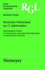Deutscher Wortschatz im 17. Jahrhundert (Reihe Germanistische Linguistik #278) Cover Image