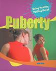 Puberty (Being Healthy) By Leon Gray Cover Image