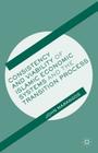 Consistency and Viability of Islamic Economic Systems and the Transition Process By J. Marangos Cover Image