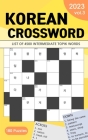2023 Korean Crossword Puzzle Book: 180 Puzzles with 4500 intermediate TOPIK words (Volume 3) By Hyeonjae Cho Cover Image