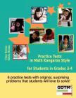 Practice Tests in Math Kangaroo Style for Students in Grades 3-4 Cover Image
