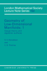 Geometry of Low-Dimensional Manifolds: Volume 1, Gauge Theory and Algebraic Surfaces (London Mathematical Society Lecture Note #150) By S. K. Donaldson (Editor), C. B. Thomas (Editor) Cover Image