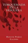 Torquemada en la Hoguera By Onlyart Books (Editor), Benito Perez Galdos Cover Image