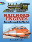 Railroad Engines from Around the World Coloring Book By Bruce LaFontaine Cover Image