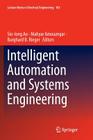 Intelligent Automation and Systems Engineering (Lecture Notes in Electrical Engineering #103) By Sio-Iong Ao (Editor), Mahyar Amouzegar (Editor), Burghard B. Rieger (Editor) Cover Image