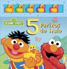 Sesame Street: 5 Patitos de hule By Matt Mitter, Tom Brannon (Illustrator) Cover Image