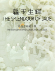 The Splendour of Jade Cover Image