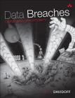 Data Breaches: Crisis and Opportunity Cover Image