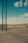 Making Career Stories: Navigating Work and a Sense of Security By Mark Scillio Cover Image