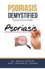 Psoriasis Demystified: Doctor's Secret Guide By Ankita Kashyap, Prof Krishna N. Sharma Cover Image
