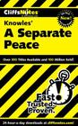 CliffsNotes on Knowles' A Separate Peace By Regina Higgins, Charles Higgins Cover Image