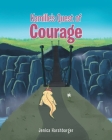 Kamille's Quest of Courage By Jenica Harshbarger Cover Image
