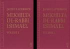 Mekhilta de-Rabbi Ishmael, 2-volume set (Edward E. Elson Classic) By Jacob Z. Lauterbach (Translated by), David M. Stern (Foreword by) Cover Image
