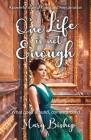 One Life is Not Enough By Mary Bishop Cover Image