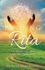 Finding Rita By Patricia Mary Mayer Cover Image