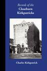 Records of the Closeburn Kirkpatricks (Family Histories) Cover Image