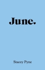 June By Stacey Pyne Cover Image