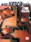 Complete Jazz Guitar Method By Mike Christiansen Cover Image