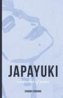 Japayuki: A Collection of Poems Cover Image